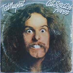 Ted Nugent - Cat Scratch Fever FLAC