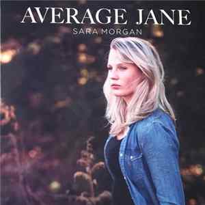 Sara Morgan - Average Jane FLAC