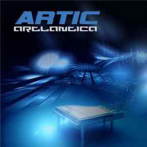 Artic - Artlantica FLAC