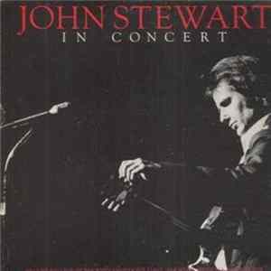 John Stewart - In Concert FLAC