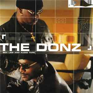 The Donz - Sex Lies And Audio Tape FLAC