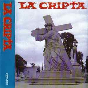 La Cripta - La Cripta FLAC