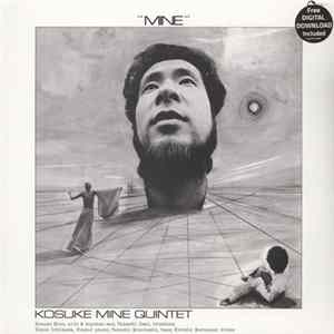 Mine, Kosuke Quintet - Mine FLAC