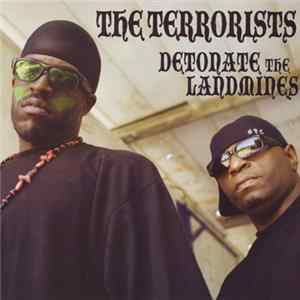 The Terrorists - Detonate The Landmines FLAC