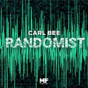 Carl Bee - Randomist EP FLAC