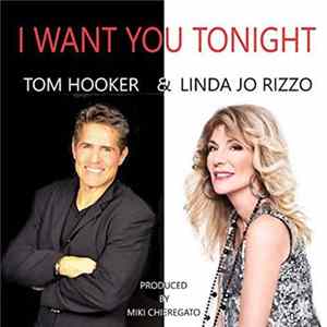 Tom Hooker & Linda Jo Rizzo - I Want You Tonight (Remix) FLAC