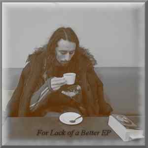 Hiromaster - For Lack of a Better EP FLAC