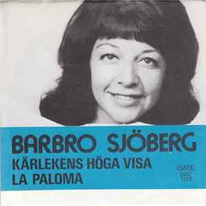 Barbro Sjöberg - Kärlekens Höga Visa FLAC
