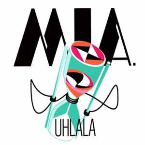 MIA. - Uhlala FLAC