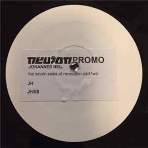 Johannes Heil - The Seven Seals Of Revelation Chapter Two FLAC