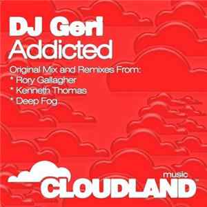 DJ Geri - Addicted FLAC