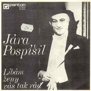 Jára Pospíšil - Líbám Ženy Vás Tak Rád FLAC