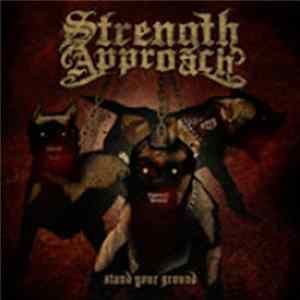 Strength Approach - Stand Your Ground FLAC