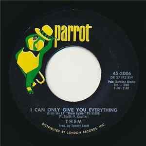 Them - I Can Only Give You Everything / Don't Start Crying Now FLAC