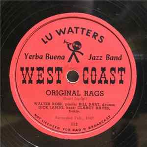 Lu Watters Yerba Buena Jazz Band / Brun Campbell - Original Rags / Maple Leaf Rag FLAC