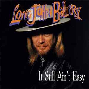 Long John Baldry - It Still Ain't Easy FLAC