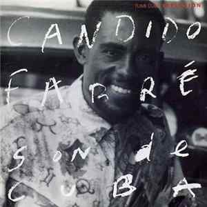 Candido Fabré, Candido Fabré Y Su Banda - Son De Cuba FLAC