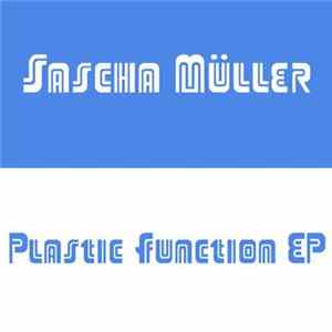 Sascha Müller - Plastic Function EP FLAC