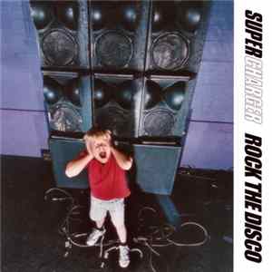 Supercharger - Rock The Disco FLAC
