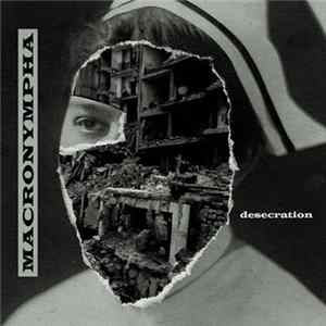 Macronympha - Desecration FLAC