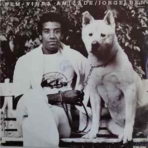Jorge Ben - Bem-Vinda Amizade FLAC