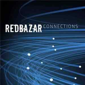 Red Bazar - Connections FLAC
