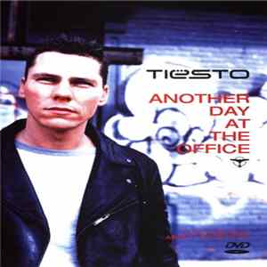 Tiësto - Another Day At The Office FLAC