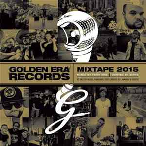 Various - Golden Era Records Mixtape 2015 FLAC