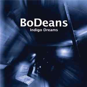 BoDeans - Indigo Dreams FLAC