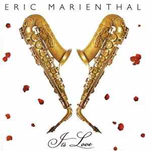 Eric Marienthal - It's Love FLAC