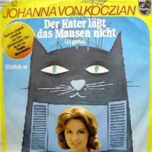Johanna Von Koczian - Der Kater Läßt Das Mausen Nicht / Einfach So FLAC