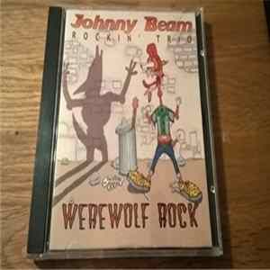 Johnny Beam Rockin´Trio - Werewolf Rock FLAC