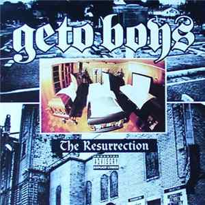 Geto Boys - The Resurrection FLAC