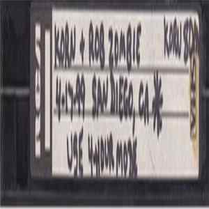 Various - Korn & Rob Zombie - 4-17-99 San Diego, CA FLAC