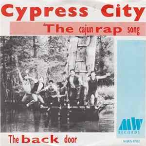 Cypress City - The Cajun Rap Song FLAC