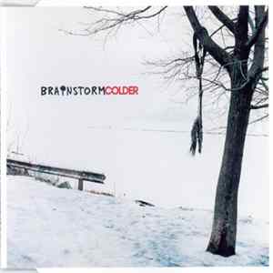 Brainstorm - Colder FLAC