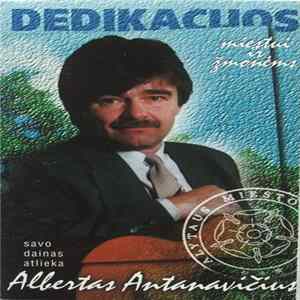 Albertas Antanavičius - Dedikacijos Miestui Ir Žmonėms FLAC