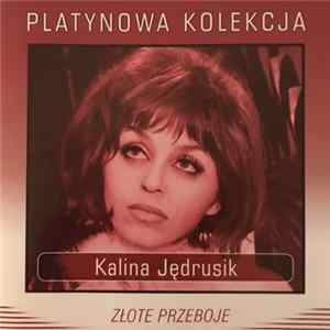 Kalina Jędrusik - Platynowa Kolekcja - Złote Przeboje FLAC