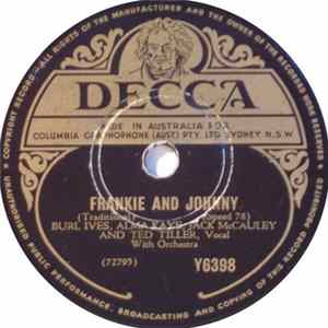Burl Ives, Alma Kaye, Jack McCauley, Ted Tiller - Frankie And Johnny / The Big Rock Candy Mountain FLAC