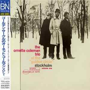 The Ornette Coleman Trio - At The "Golden Circle" Stockholm - Volume One FLAC