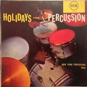 New York Percussion Trio - Holidays For Percussion FLAC