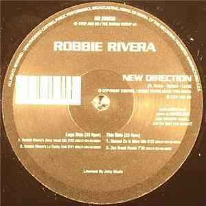 Robbie Rivera - New Direction FLAC