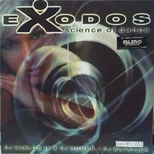 Exodos - Science Of Dance FLAC