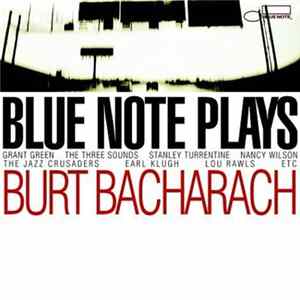 Burt Bacharach - Blue Note Plays Burt Bacharach FLAC