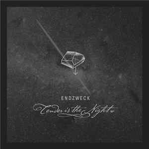 Endzweck - Tender Is The Night FLAC