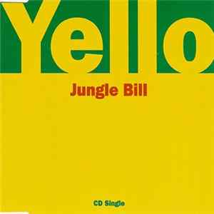Yello - Jungle Bill FLAC