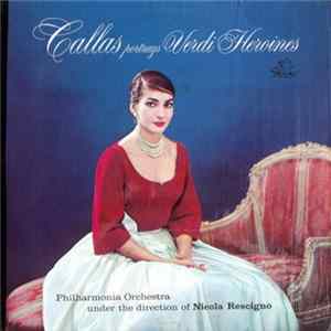 Callas - Portraits Verdi Heroines FLAC
