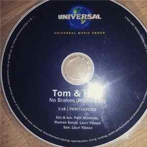 Tom & Hills Feat. Lauri - No Brakes FLAC