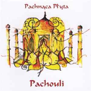 Various - Pachouli - Pachnąca Płyta FLAC