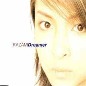 Kazami - Dreamer FLAC